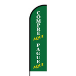 Compre Aqui Pague Aqui Flex Banner Flag - 16ft (Single Sided)